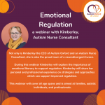 Poster detailing information for the Emotional Regulation Webinar Recording