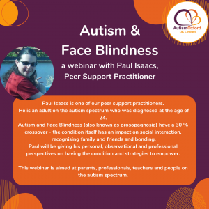 Poster detailing inforamtion for the autism and face blindness webinar recording