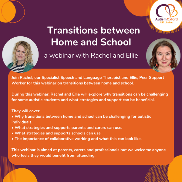 Information on our Transitions between Home and School Webinar Recording